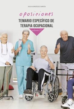 Temario Especifico De Terapia Ocupacional (Vol. Ii)