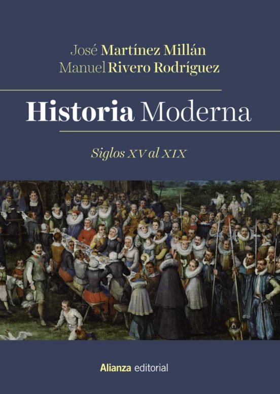 Historia Moderna. Siglos Xv Al Xix (El Libro Universitario)
