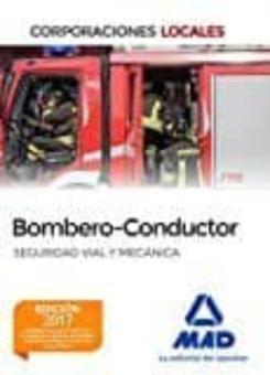 Bombero Y Bombero-Conductor. Seguridad Vial Y Mecánica
