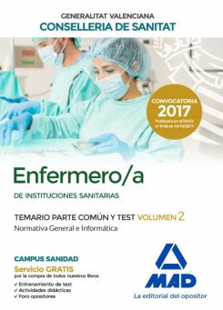 Enfermero/A De Instituciones Sanitarias De La Conselleria De Sanitat De La Generalitat Valenciana Temario Parte Común Y Test