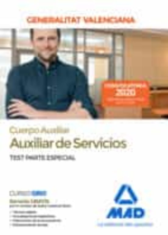 Cuerpo Auxiliar De La Generalitat Valenciana (Escala Auxiliar De Servicios). Test Parte Especial