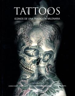 Tattoos. Iconos De Una Tradicion Milenaria