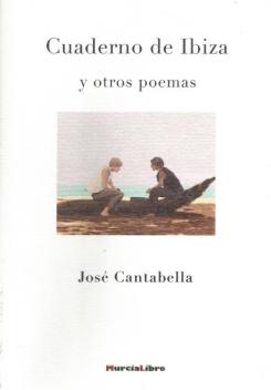 Cuaderno De Ibiza Y Otros Poemas