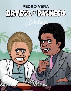 Ortega Y Pacheco Deluxe (Vol. 3)