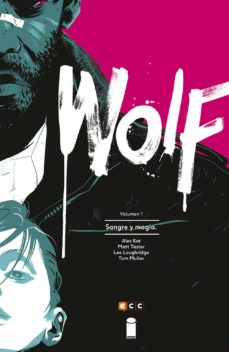 Wolf: Sangre Y Magia