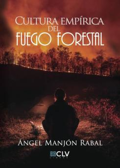 Cultura Empírica Del Fuego Forestal