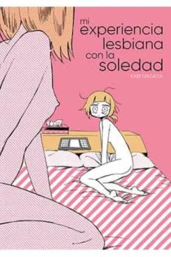 Mi Experiencia Lesbiana Con La Soledad