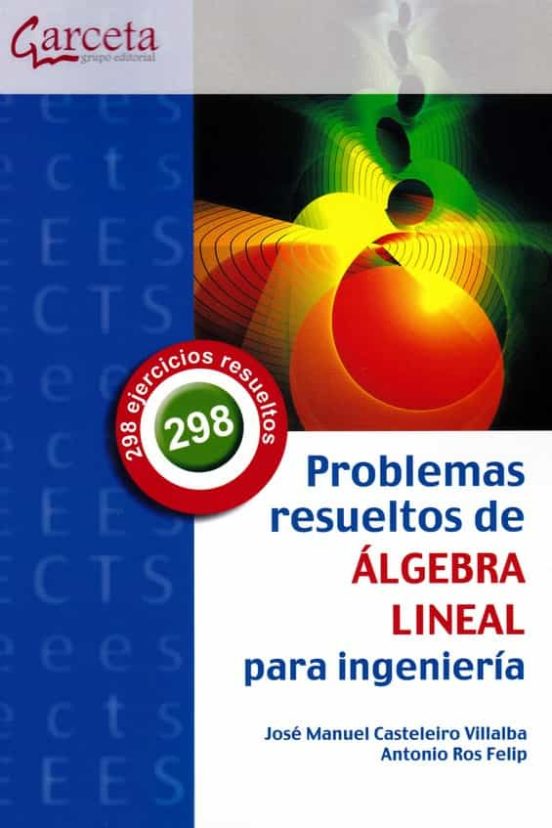 Problemas Resueltos De Algebra Lineal Para Ingenieria