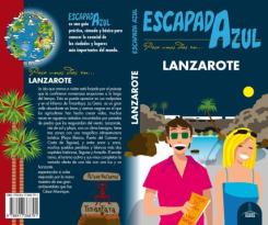 Lanzarote 2018 (Escapada Azul) (3ª Ed.)