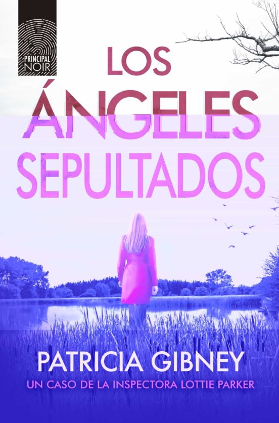 Los Ángeles Sepultados (Serie Lottie Parker 8)
