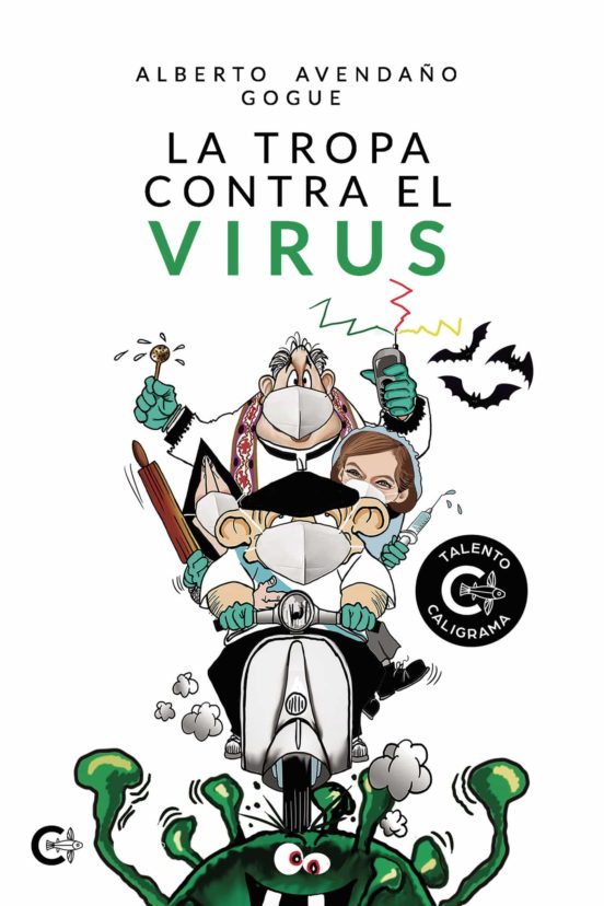 (I.b.d.) La Tropa Contra El Virus