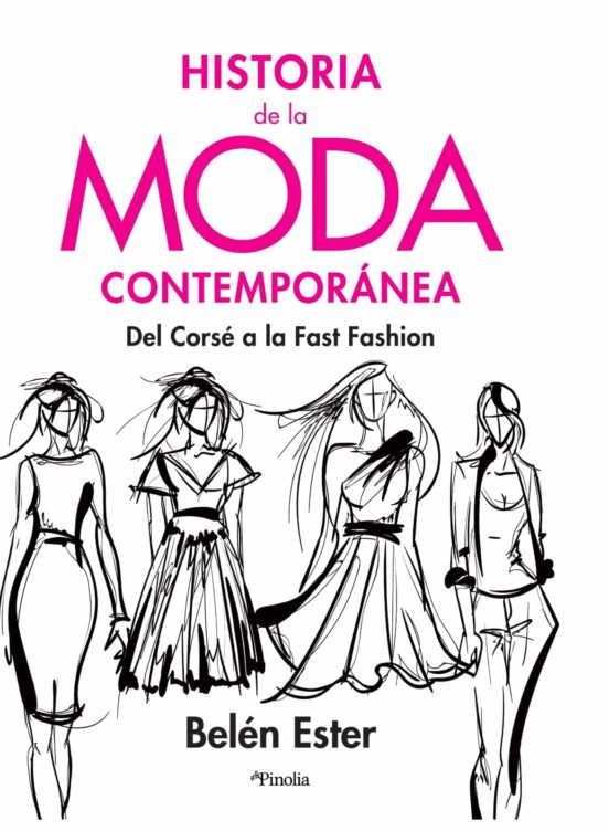 Historia De La Moda Contemporanea: Del Corse A La Fast Fashion