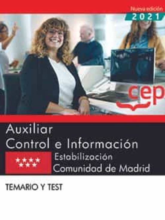 Auxiliar Control E Información. Estabilización. Comunidad De Madrid. Temario Y Test
