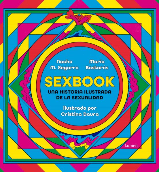 Sexbook: Una Historia Ilustrada De La Sexualidad