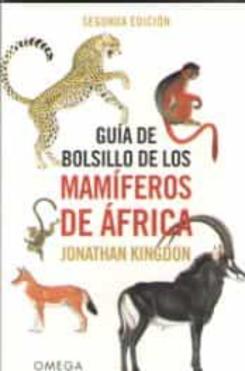Guia De Bolsillo De Los Mamiferos De Africa (2ª Ed.)