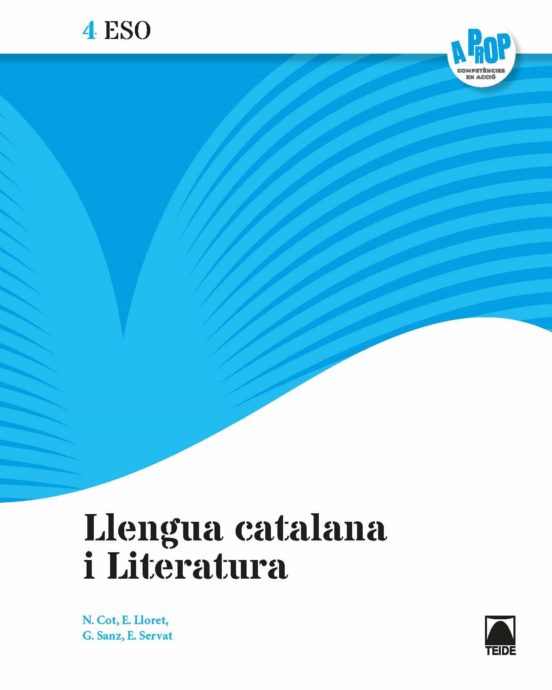 Llengua Catalana I Literatura 4º Eso A Prop