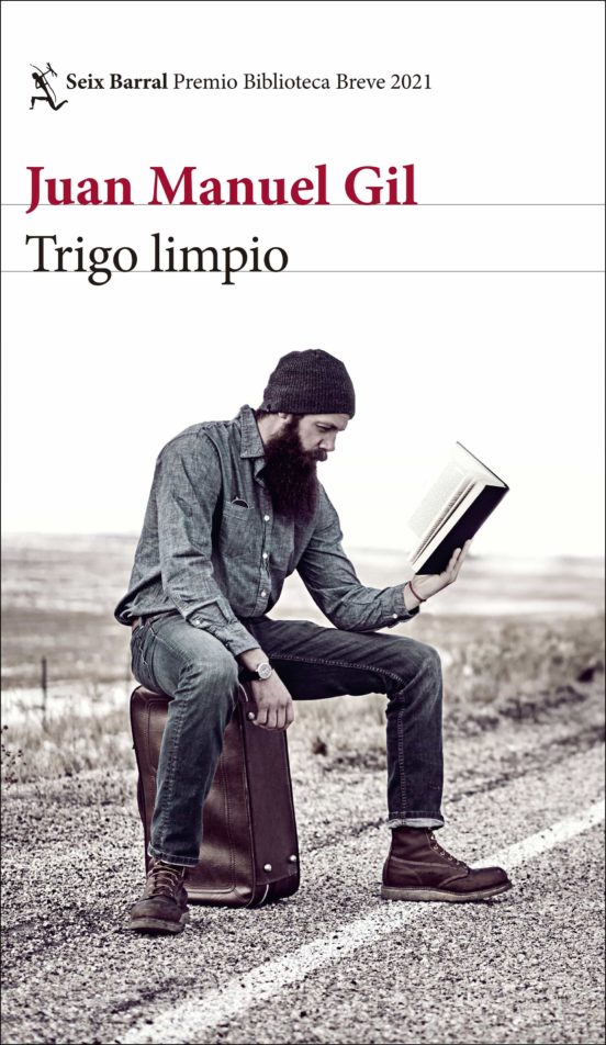 Trigo Limpio (Premio Biblioteca Breve 2021)