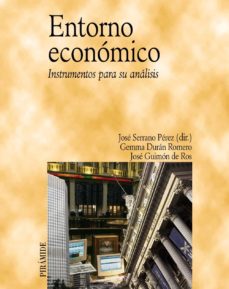Entorno Economico: Instrumentos Para Su Analisis