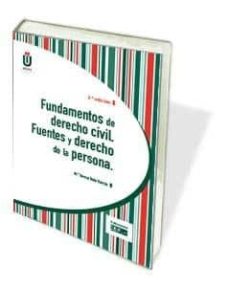 Fundamentos De Derecho Civil. Fuentes Y Derecho De La Persona (3ª Ed.)