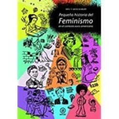 Pequeña Historia Del Feminismo