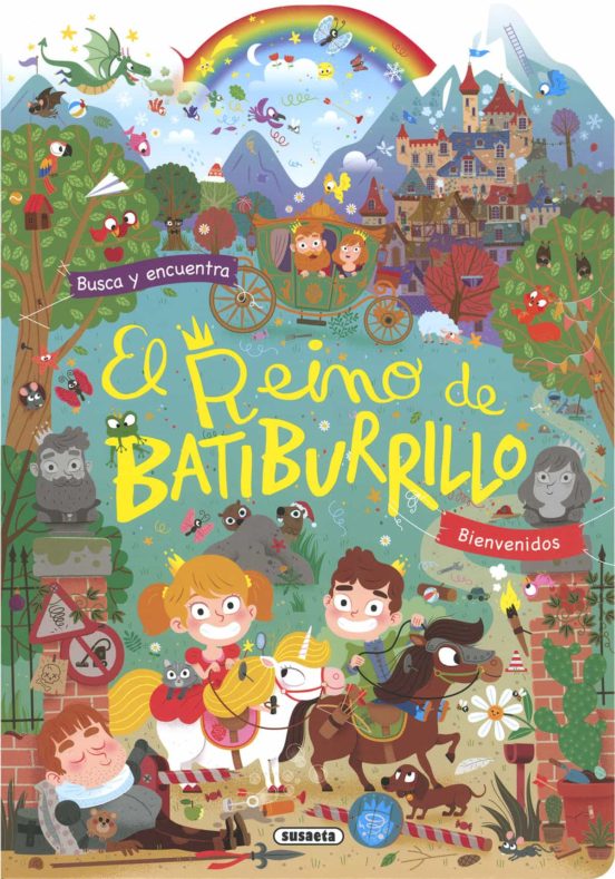 El Reino De Batiburrillo (Busca Y Encuentra En El Castillo)