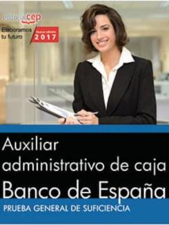 Auxiliar Administrativo De Caja: Banco De España: Prueba General De Suficiencia