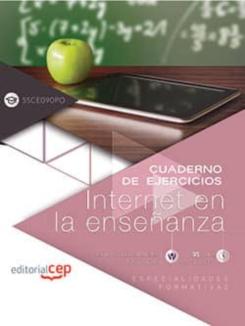 (Ssce090Po) Cuaderno De Ejercicios Internet En La Enseñanza Especialidades Formativas