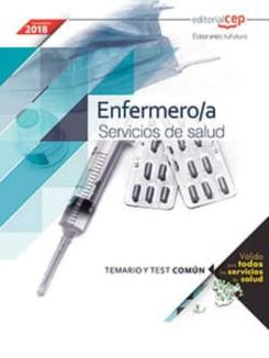 Enfermero/A. Servicios De Salud (Ambito Estatal): Temario Y Test Comun