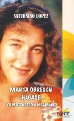 Marta Obregon: Hagase: Yo Pertenezco A Mi Amado