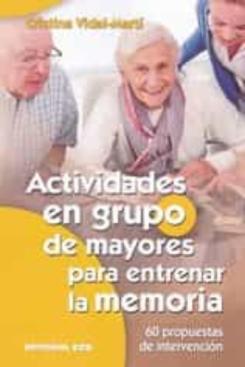Actividades En Grupo De Mayores Para Entrenar La Memoria