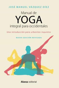 Manual De Yoga Integral Para Occidentales (2ª Ed.)