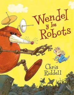 Wendel Y Los Robots