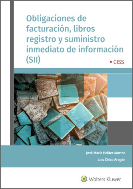 Obligaciones De Facturación, Libros De Registro Y Suministro Inmediato De Información (Sii)
